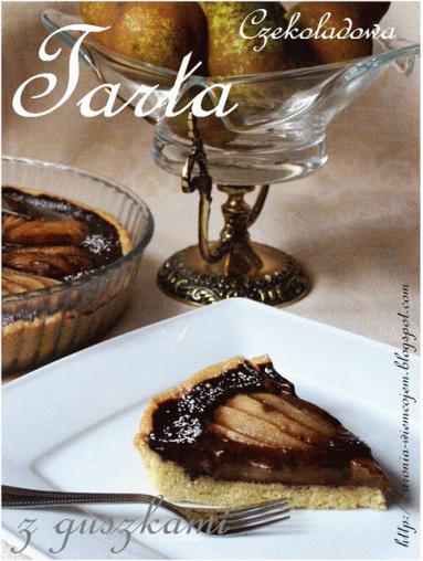 Zdjęcie - Czekoladowa tarta z gruszkami - Przepisy kulinarne ze zdjęciami