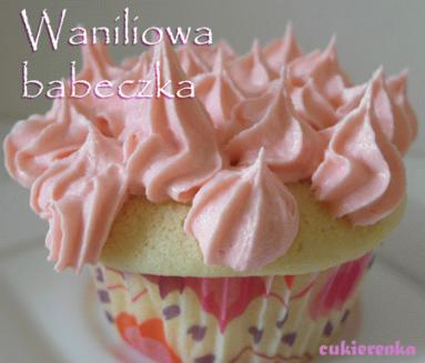 Zdjęcie - Waniliowe babeczki (Vanilla cup cakes) - Przepisy kulinarne ze zdjęciami
