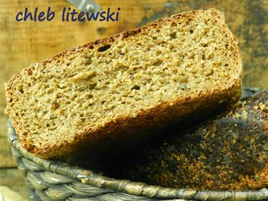 Zdjęcie - Chleb litewski - listopadowa piekarnia - Przepisy kulinarne ze zdjęciami