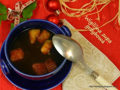 Zdjęcie - Wigilijna zupa grzybowa - Przepisy kulinarne ze zdjęciami
