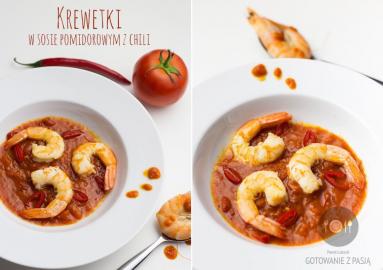 Zdjęcie - Krewetki w sosie pomidorowym z chili - Przepisy kulinarne ze zdjęciami