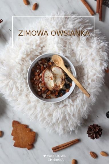 Zdjęcie - Zimowa owsianka - Przepisy kulinarne ze zdjęciami