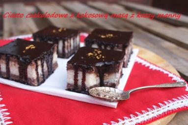 Zdjęcie - Ciasto czekoladowe z kokosową masą z kaszy manny - Przepisy kulinarne ze zdjęciami