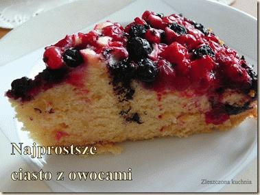 Zdjęcie - Najprostsze ciasto z owocami - Przepisy kulinarne ze zdjęciami
