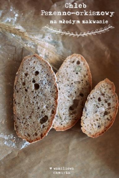 Zdjęcie - Chleb pszenno-orkiszowy na młodym zakwasie - Przepisy kulinarne ze zdjęciami