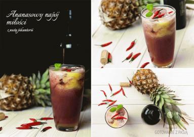 Zdjęcie - Ananasowy napój miłości z nutą pikanterii - Przepisy kulinarne ze zdjęciami