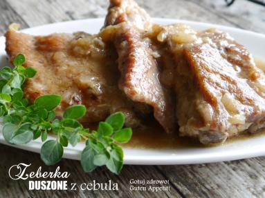 Zdjęcie - Zeberka duszone z cebulą - Przepisy kulinarne ze zdjęciami