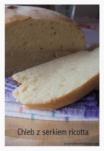 Zdjęcie - Weekendowa piekarnia #26 - Chleb z serkiem ricotta - Przepisy kulinarne ze zdjęciami