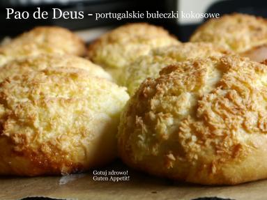 Zdjęcie - Portugalskie Pao de Deus - boskie bułeczki kokosowe - Przepisy kulinarne ze zdjęciami