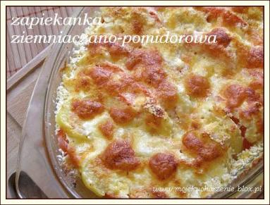 Zdjęcie - Zapiekanka ziemniaczano - pomidorowa  - Przepisy kulinarne ze zdjęciami