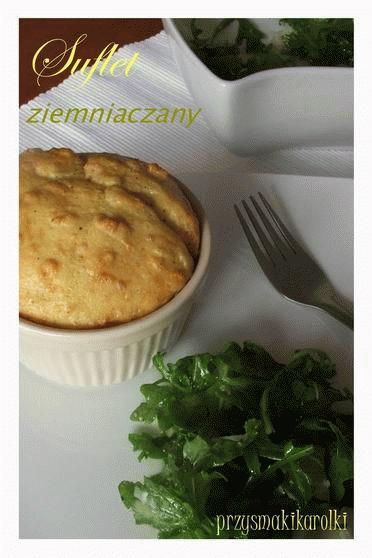 Zdjęcie - Suflet ziemniaczany - Przepisy kulinarne ze zdjęciami