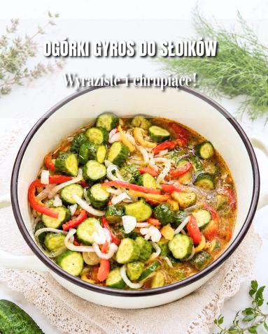 Zdjęcie - Og&oacute;rki w zalewie gyros z papryką do słoik&oacute;w na zimę - Przepisy kulinarne ze zdjęciami