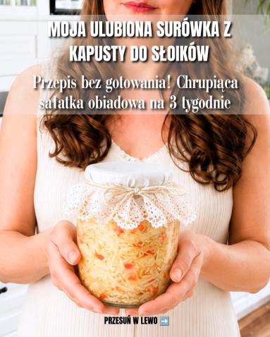 Zdjęcie - Sur&oacute;wka z białej kapusty do słoik&oacute;w bez gotowania - Przepisy kulinarne ze zdjęciami
