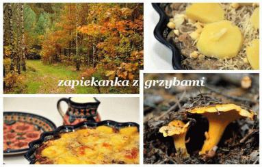 Zdjęcie - Ziemniaczana zapiekanka z  grzybami  - Przepisy kulinarne ze zdjęciami