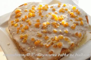 Zdjęcie - Babka pomarańczowa na białkach  - Przepisy kulinarne ze zdjęciami