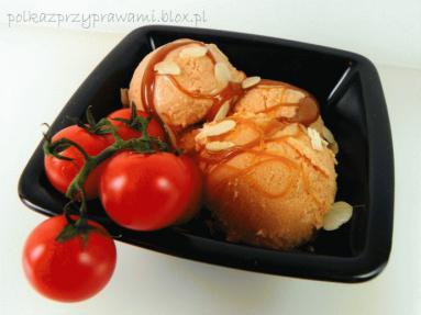 Zdjęcie - Lody pomidorowe z sosem karmelowym  - Przepisy kulinarne ze zdjęciami