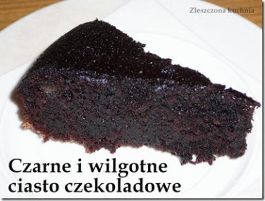 Czarne i wilgotne ciasto czekoladowe